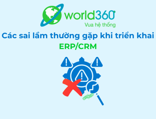 Cách Duy Trì & Tối Ưu ERP/CRM Sau Triển Khai