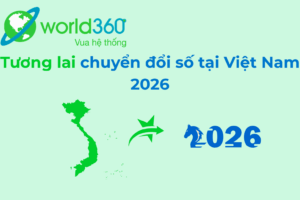 TƯƠNG LAI CHUYỂN ĐỔI SỐ TẠI VIỆT NAM 2026: CHÍNH SÁCH & KHUNG PHÁP LÝ SẼ THÚC ĐẨY TỐC ĐỘ 2 Chuyển Đổi Số