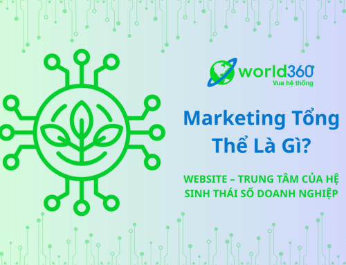 Marketing Tổng Thể Là Gì? Bí Quyết